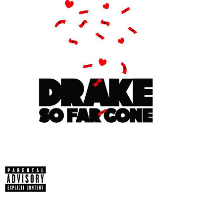 Critiques CD: Drake | So Far Gone