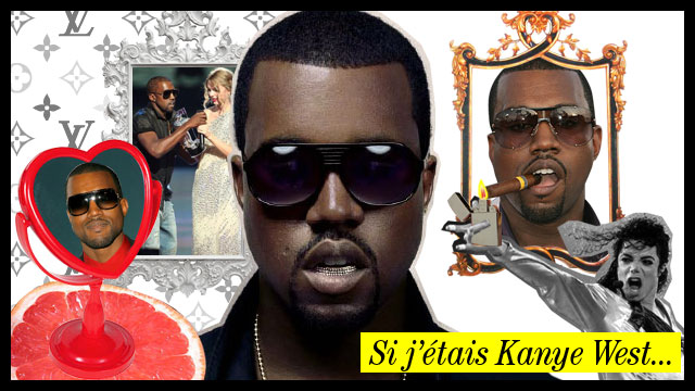 Le Dirt: si j'étais Kanye West