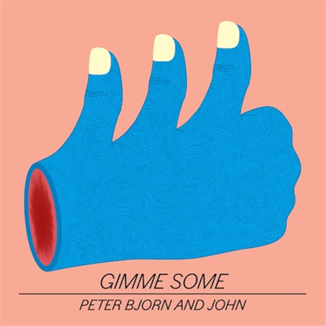 Critiques CD: Peter Bjorn and John | Gimme Some