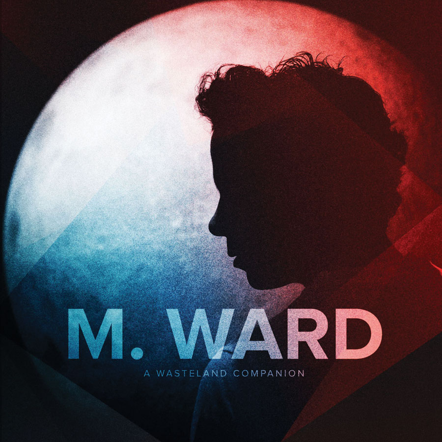Critiques CD: M. Ward | A Wasteland Companion