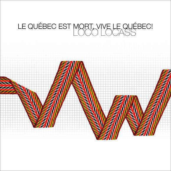 Critiques CD: Loco Locass | Le Québec est mort, vive le Québec!