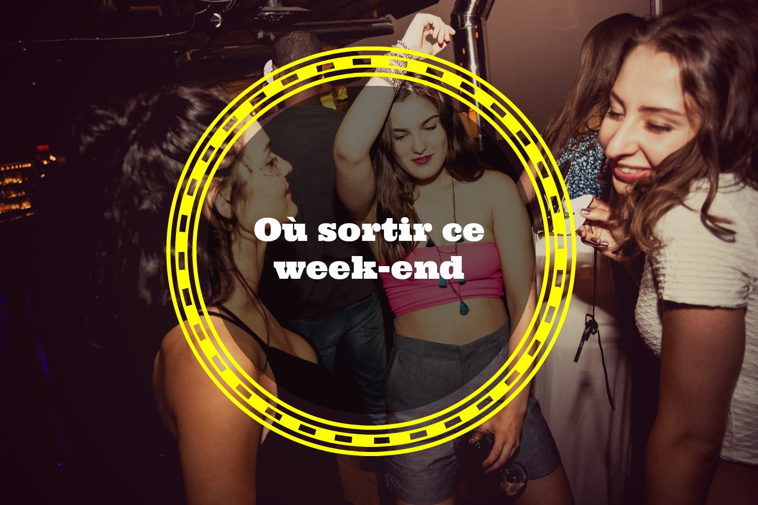 Où sortir ce week-end : clubbing en plein air, DJ et party!