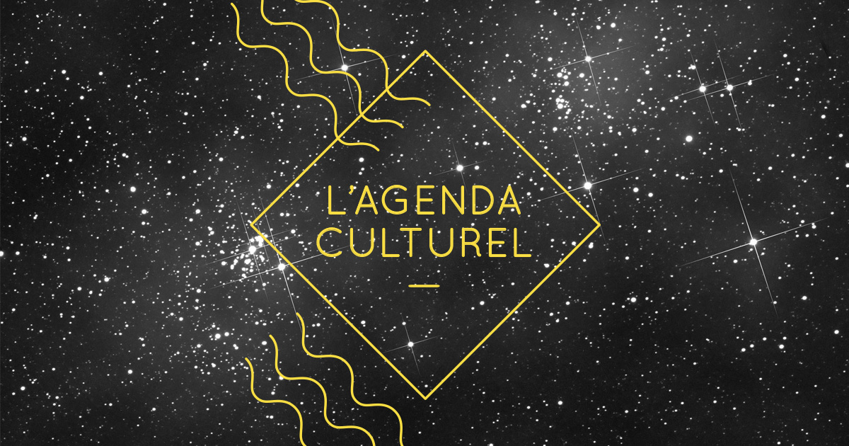 Agenda culturel: les sorties culturelles qui pétillent sous le ciel montréalais