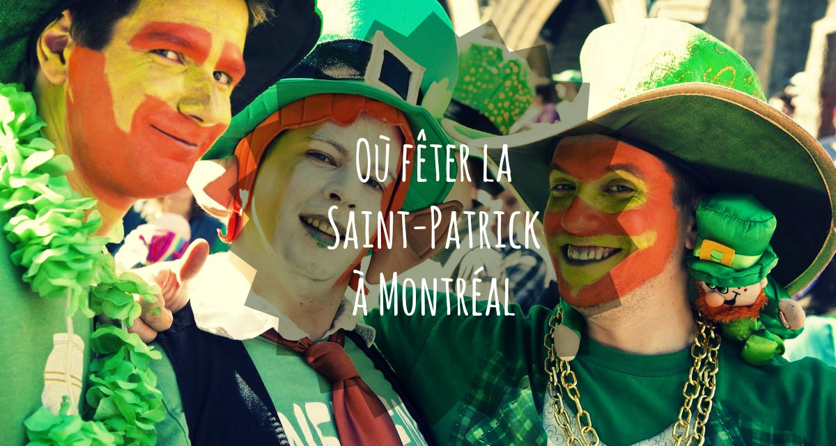 11 bars où célébrer la Saint-Patrick ce week-end!