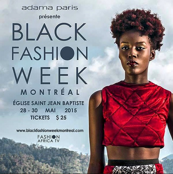 La Black Fashion Week de Montréal arrive à grands pas et on a bien hâte
