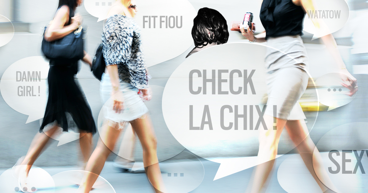 Le Détesteur: depuis qu'on m'aborde régulièrement, je pense comprendre un peu mieux le catcalling