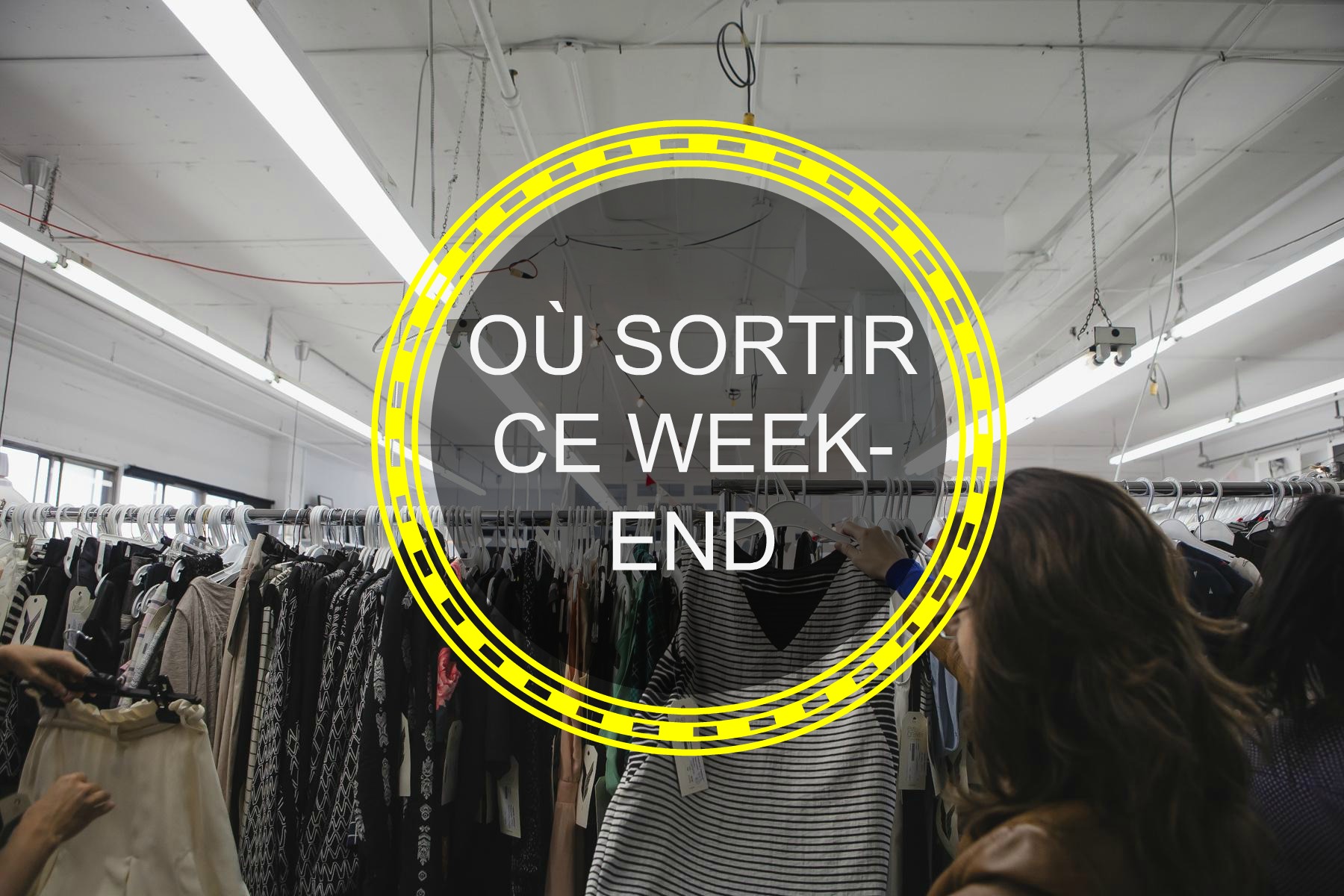 Où sortir ce week-end: dégustations de vins, vente d&rsquo;atelier et karaoké