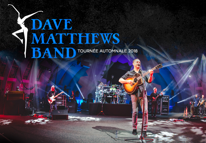 Le groupe Dave Matthews débarque à Montréal cet hiver!