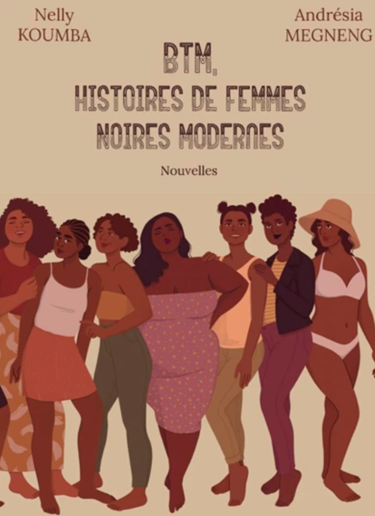 BTM, Histoires de femmes noires modernes