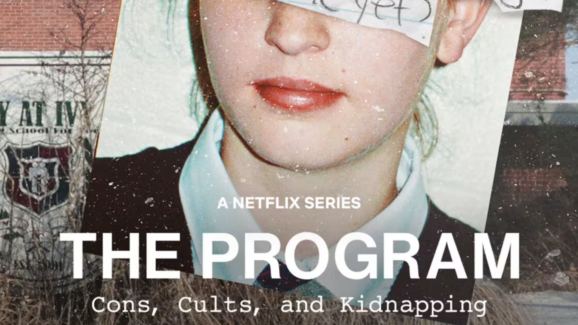 The Program: Cons, Cults, and Kidnapping